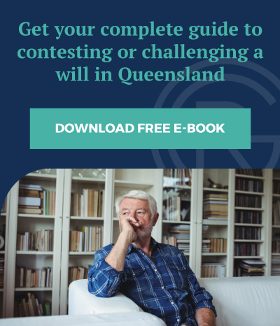 A Complete Guide To Contesting or Challenging a Will in Queensland